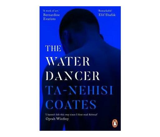 The Water Dancer (Paperback / softback)