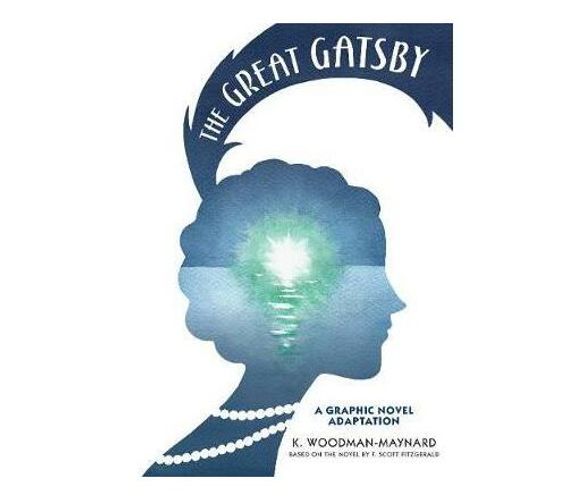 The Great Gatsby: A Graphic Novel Adaptation (Paperback / softback)