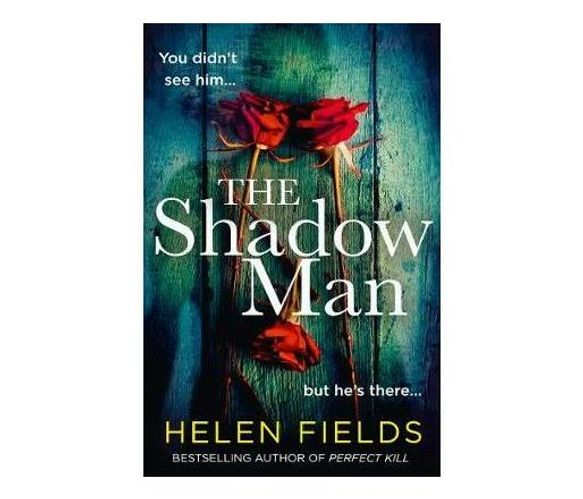 The Shadow Man (Paperback / softback)