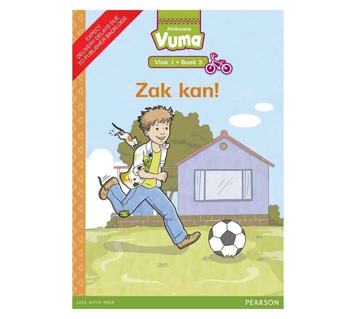 Vuma Afrikaans Huistaal Vlak 1 Boek 3 Grootboek: Zak kan! : Vlak 1: Boek 3 : Grade 1 (Paperback / softback)