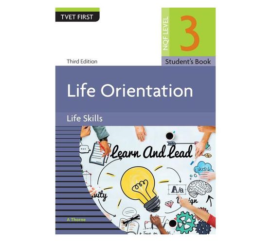 Life Orientation: Life Skills: NQF Level 3: Student’s Book (Paperback / softback)