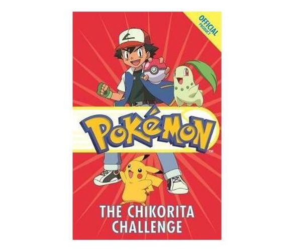 The Official Pokemon Fiction: The Chikorita Challenge : Book 14 (Paperback / softback)