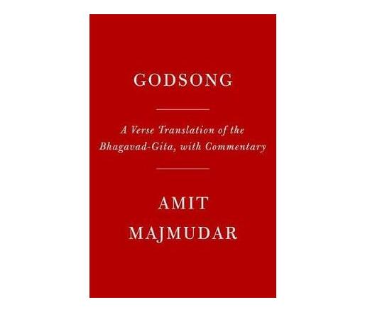 Godsong : A Verse Translation of the Bhagavad-Gita, with Commentary (Paperback / softback)