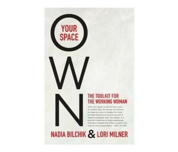 Own your space : The toolkit for the working woman (Paperback / softback)