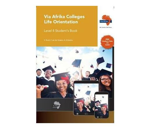 Via Afrika colleges life orientation: Level 4: Student's book (Paperback / softback)
