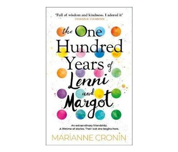 The One Hundred Years of Lenni and Margot (Paperback / softback)