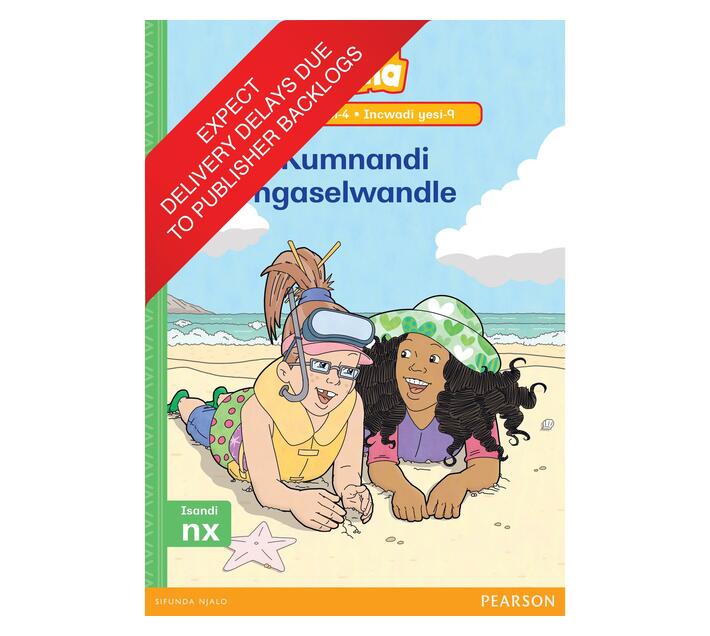 Vuma IsiXhosa Home Language Inqanaba lesi-4 Incwadi Yokufunda yesi-9: Kumnandi ngaselwandle : Level 4: Book 9 : Grade 1 (Paperback / softback)