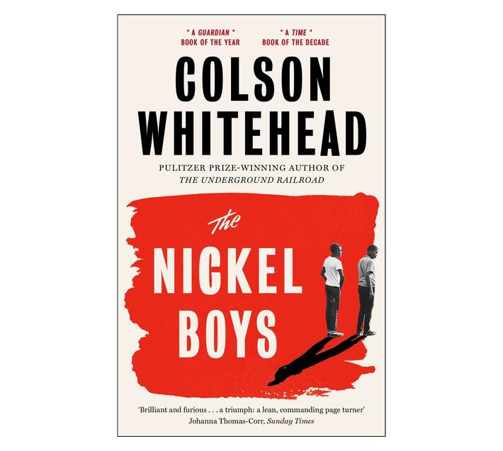 The Nickel Boys : Winner of the Pulitzer Prize for Fiction 2020 (Paperback / softback)