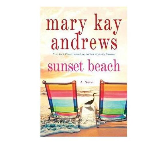 Sunset Beach : A Novel (Paperback / softback)