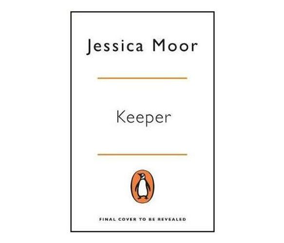 Keeper : The breath-taking literary thriller (Paperback / softback)