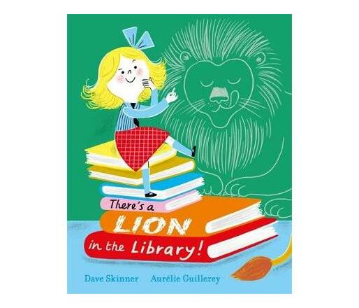 There's a Lion in the Library! (Paperback / softback)