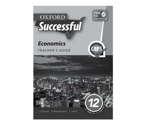Oxford successful economics CAPS: Gr 12: Teacher's guide (Paperback / softback)