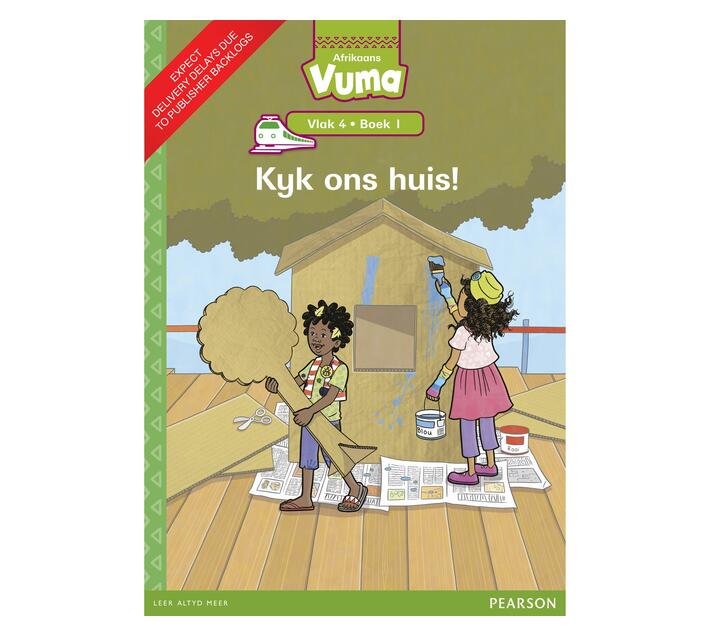 Vuma Afrikaans Huistaal Vlak 4 Boek 1 Grootboek: Kyk ons huis! : Vlak 4: Boek 1 : Grade 1 (Paperback / softback)