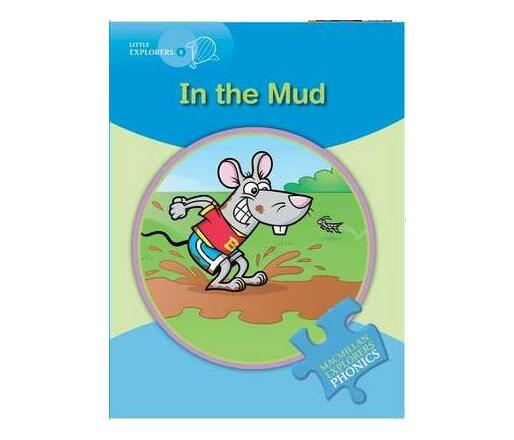 Little Explorers B: In the Mud (Paperback / softback)
