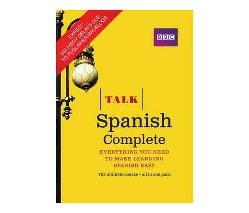Talk Spanish Complete (Book/CD Pack) : Everything you need to make learning Spanish easy (Mixed media product)