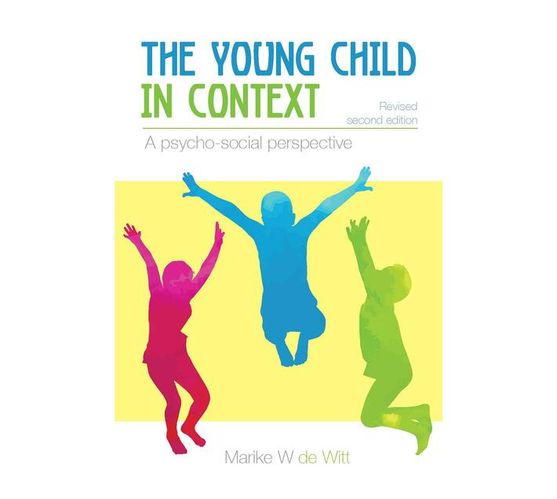 Young Child in Context : A Psycho-Social Perspective (Paperback / softback)