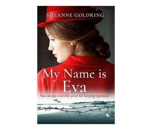 My Name is Eva : An absolutely gripping and emotional historical novel (Paperback / softback)