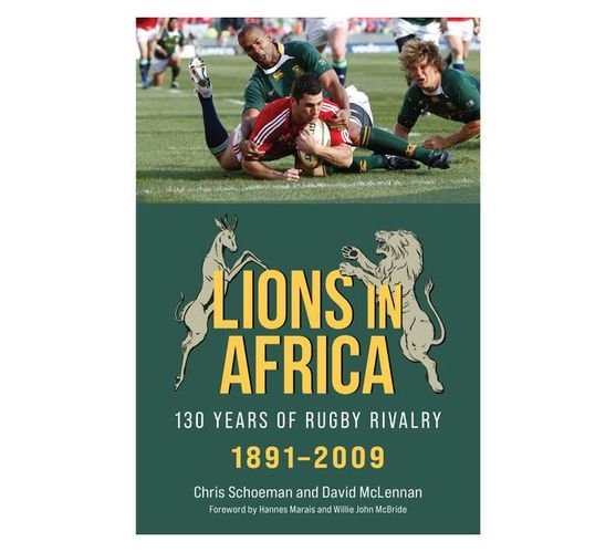 Lions in Africa : The British & Irish Lions and the Hunt for the Springboks (Paperback / softback)