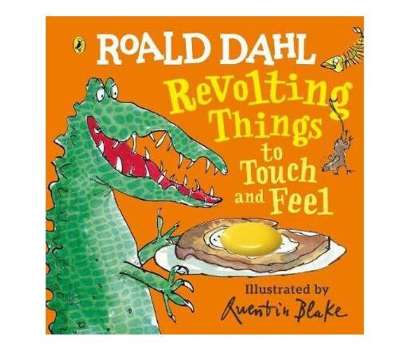 Roald Dahl: Revolting Things to Touch and Feel (Board book)