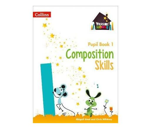 Composition Skills Pupil Book 1 (Paperback / softback)