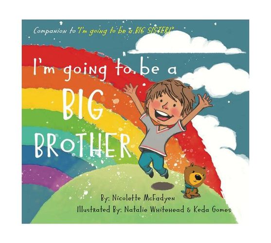I’m Going to Be a Big Brother! (Paperback / softback)