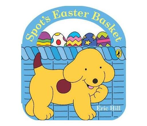 Spot's Easter Basket (Board book)