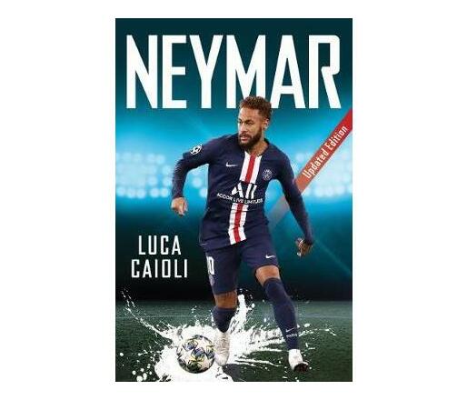 Neymar : 2021 Updated Edition (Paperback / softback)