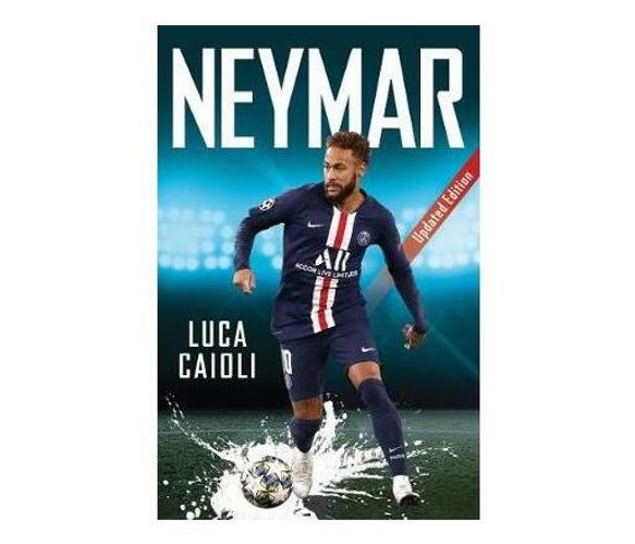 Neymar : 2021 Updated Edition (Paperback / softback)