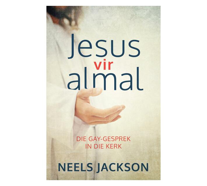Jesus vir Almal : Die Gay-Gesprek in die Kerk (Paperback / softback)