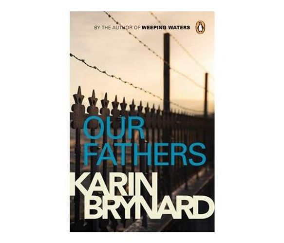Our fathers (Paperback / softback)