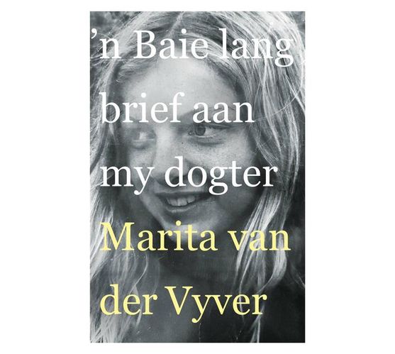 'n Baie Lang Brief Aan My Dogter (Paperback / softback)
