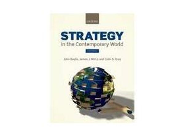 Strategy in the Contemporary World (Paperback / softback)