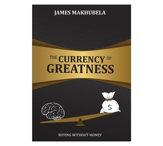 Currency Of Greatness