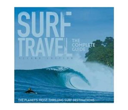 Surf Travel : The Complete Guide (Paperback / softback)