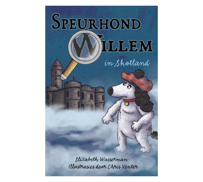 Speurhond Willem in Skotland (Paperback / softback)