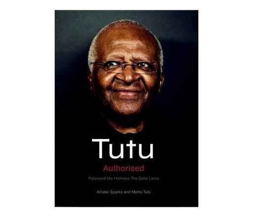 Tutu : The authorised portrait (Hardback)