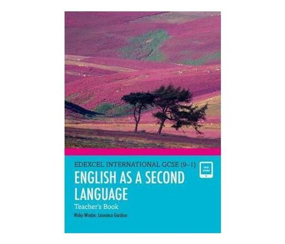 Pearson Edexcel International GCSE (9-1) English as a Second Language Teacher's Book (Mixed media product)
