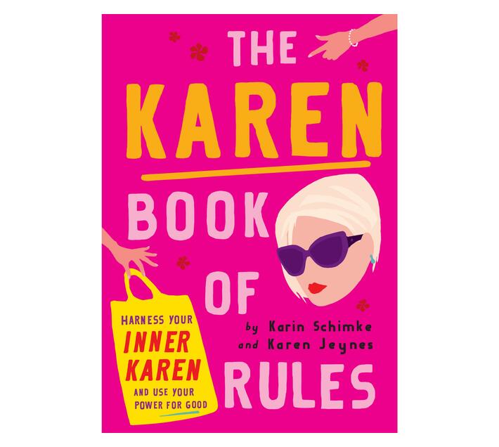 The Karen Book of Rules (Paperback / softback)