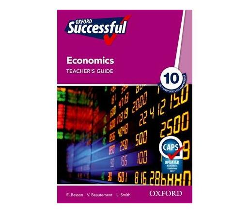 Oxford successful economics CAPS : Gr 10: Teacher's guide (Book)
