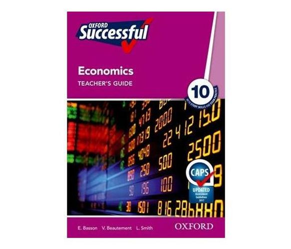 Oxford successful economics CAPS : Gr 10: Teacher's guide (Book)