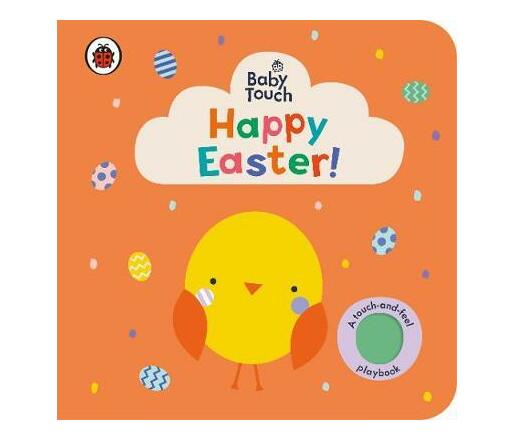Baby Touch: Happy Easter! (Board book)