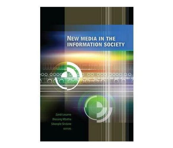 New media in the information society (Paperback / softback)