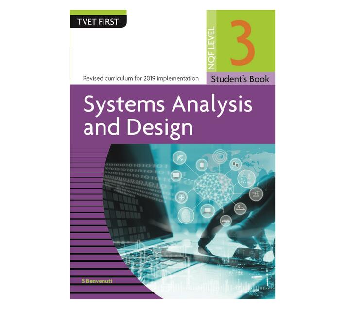 Systems Analysis & Design NQF3 Student's Book (Paperback / softback)