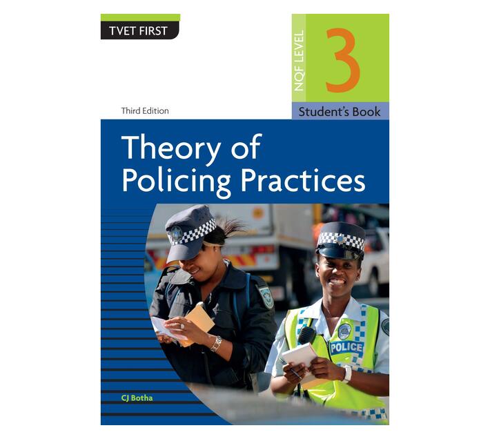 Theory Of Policing Practices NQF3 Student's Book (Paperback / softback)