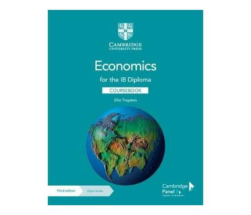 Economics for the IB Diploma Coursebook with Digital Access (2 Years) (Mixed media product)