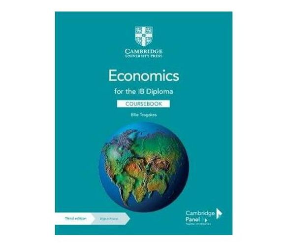 Economics for the IB Diploma Coursebook with Digital Access (2 Years) (Mixed media product)