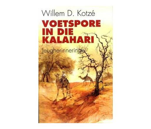 Voetspore in Die Kalahari (Paperback / softback)