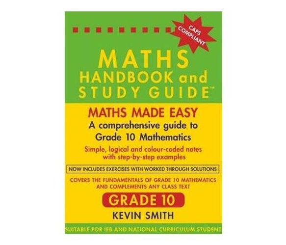 Maths handbook and study guide: Gr 10 : Maths made easy (Paperback / softback)