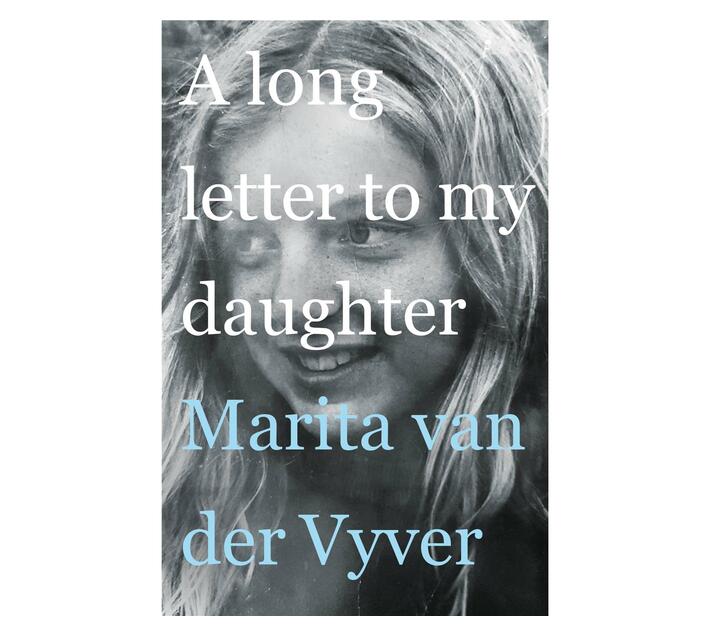 A Long Letter to My Daughter (Paperback / softback)