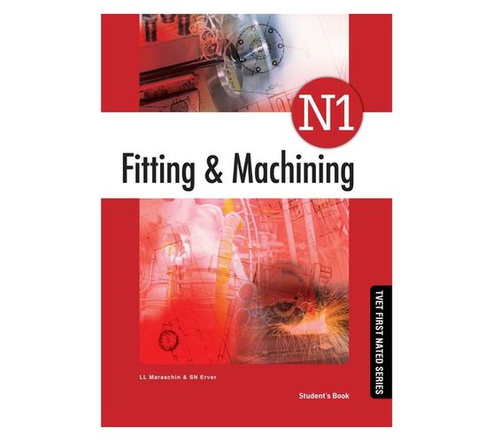 Fitting & Machining N1: Student’s Book (Paperback / softback)